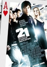 21 er en film om et blackjack-team fra eliteuniversitet MIT, og hvordan de formår at snyde casinoer for store gevinster