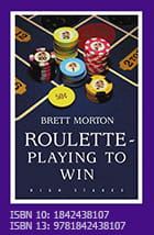 Bogen Roulette Playing to Win af Brett Morton
